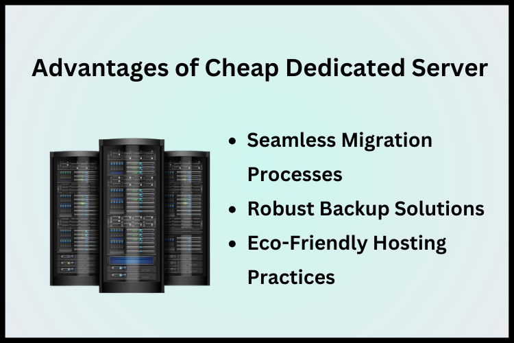 advantages of cheap dedicated server