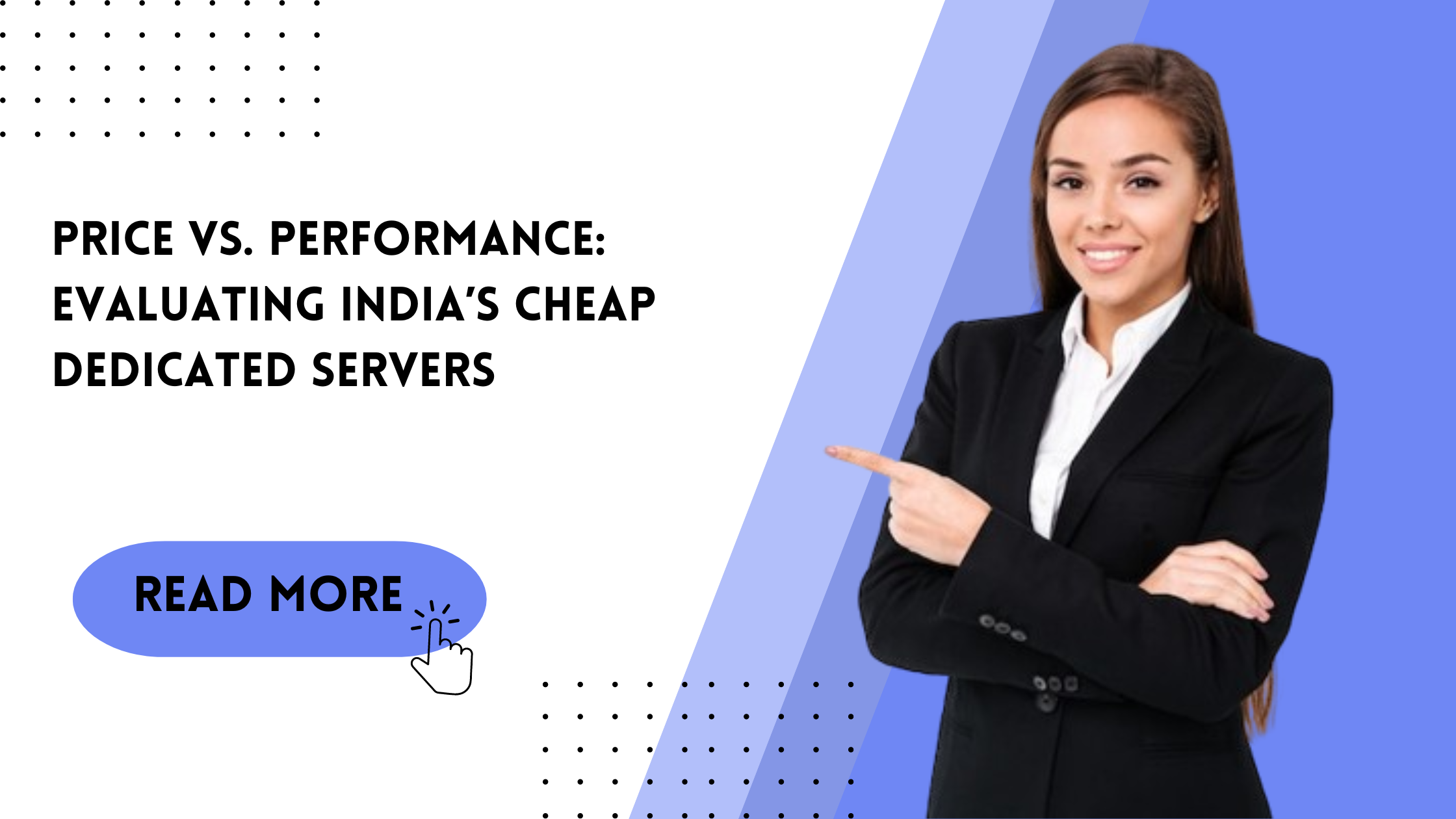 Price vs. Performance Evaluating India’s Cheap Dedicated Servers