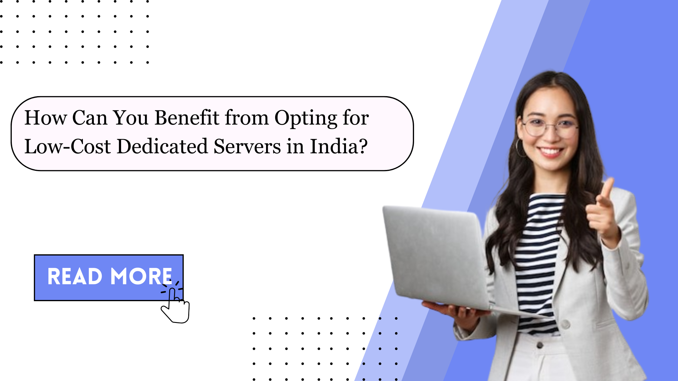How Can You Benefit from Opting for Low-Cost Dedicated Servers in India